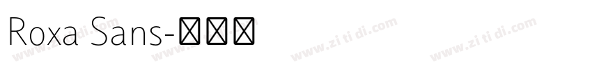 Roxa Sans字体转换